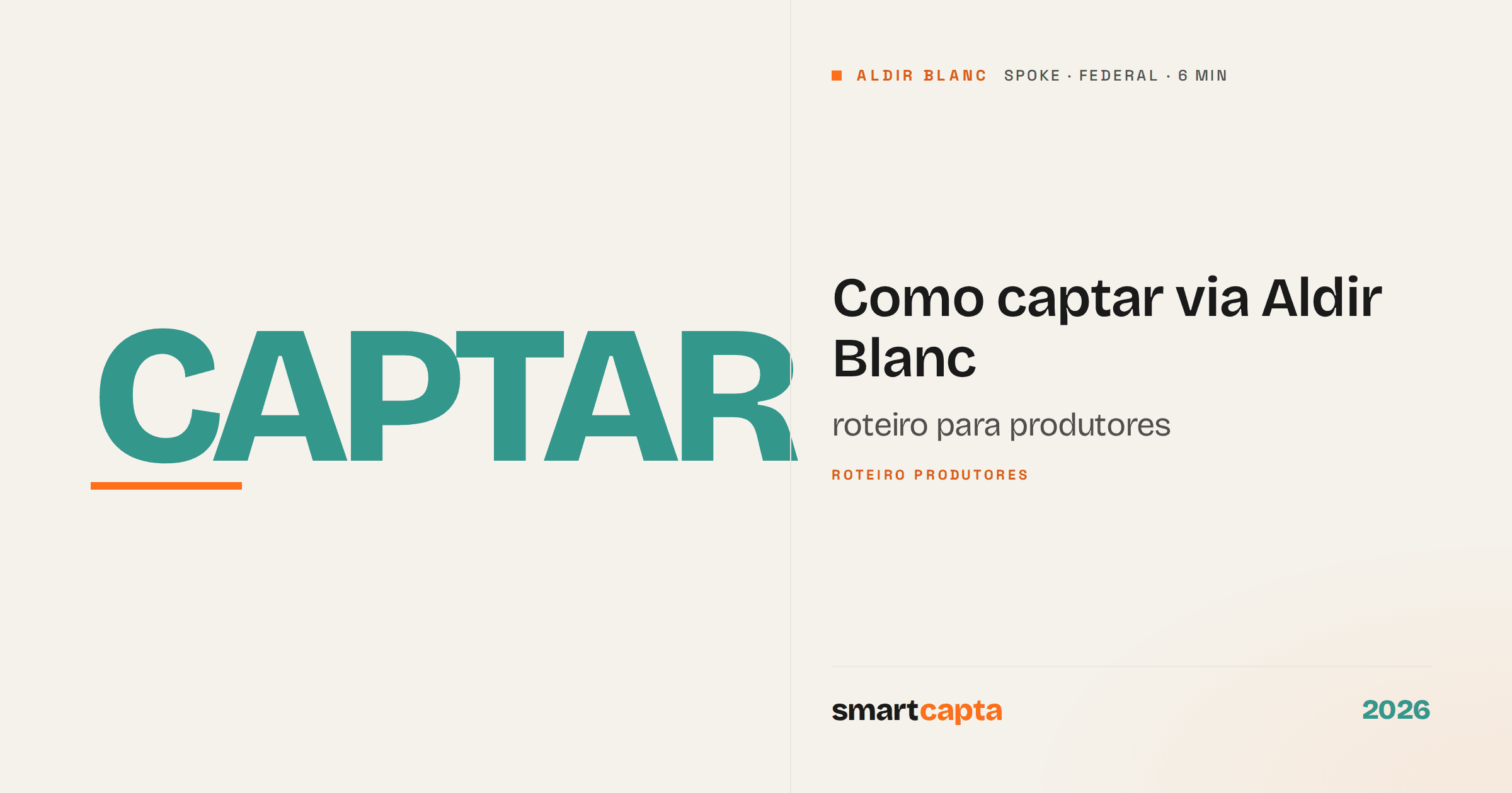 Como captar via Aldir Blanc — passo a passo para produtores