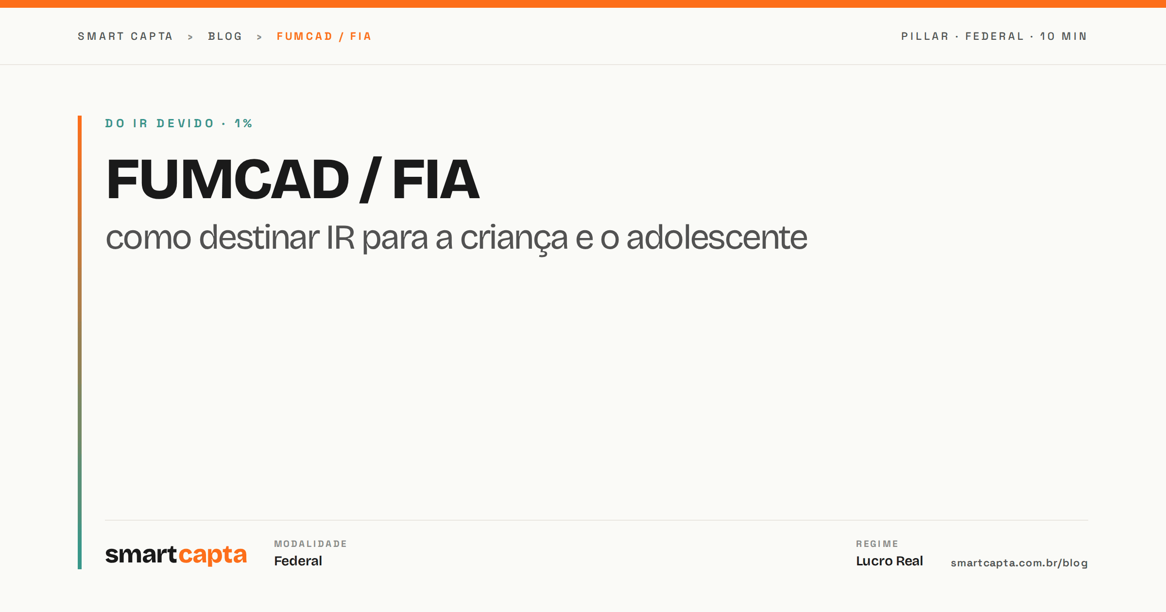 FUMCAD / FIA — Fundos da Infância e Adolescência