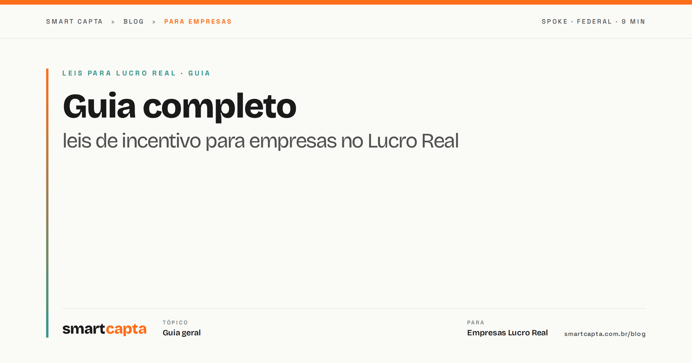 Guia de leis de incentivo para empresas no Lucro Real