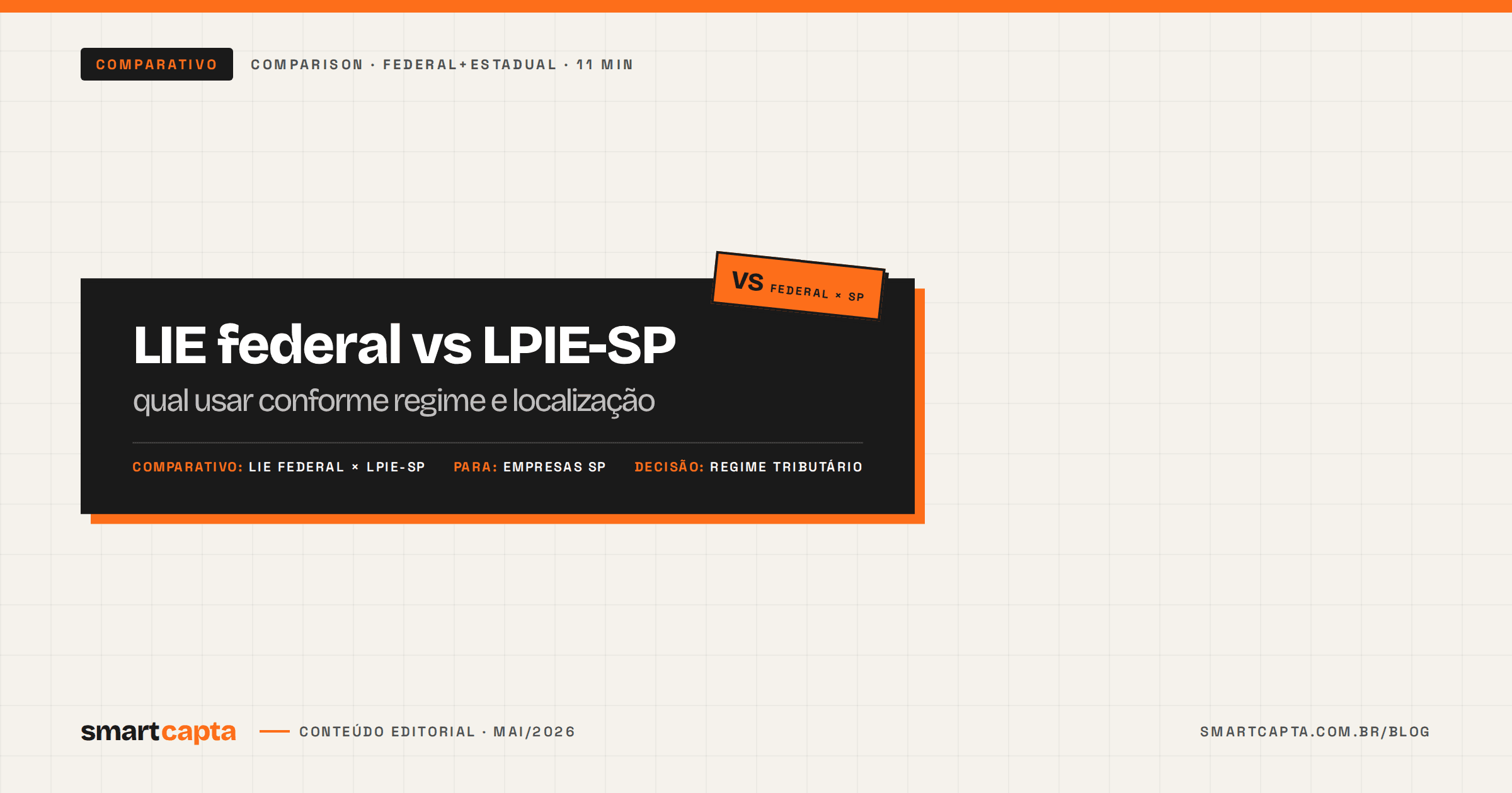 Comparativo LIE federal vs LPIE-SP (Lei Paulista do Esporte)