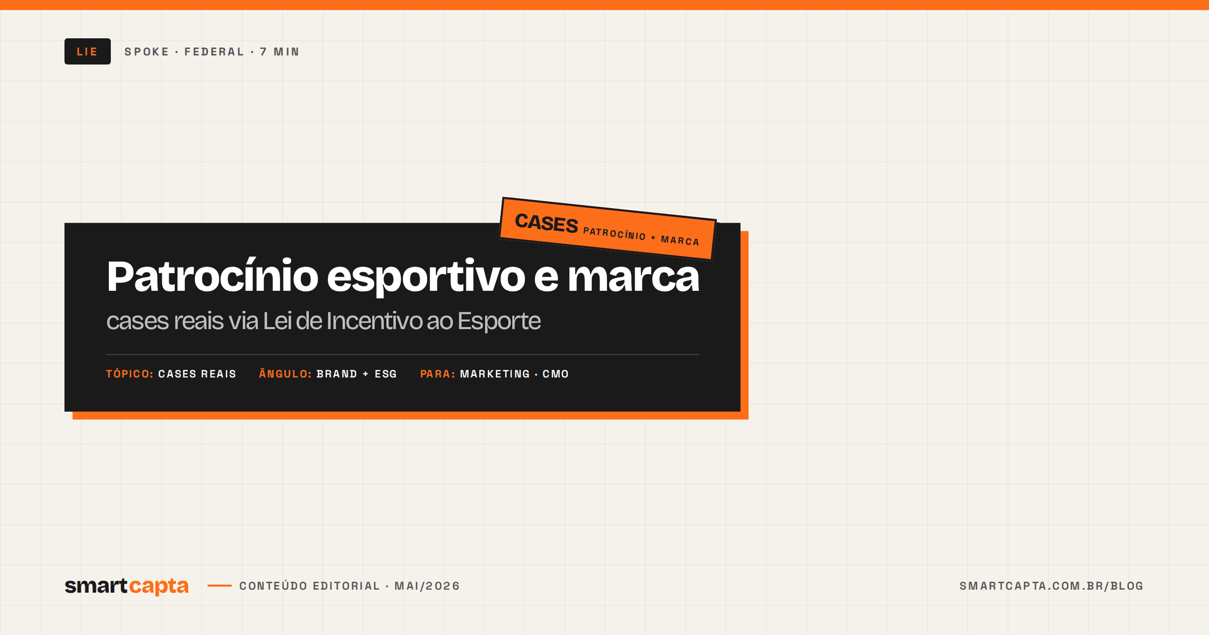 Cases reais de patrocínio esportivo via LIE — Riachuelo na Porsche GT3 Cup