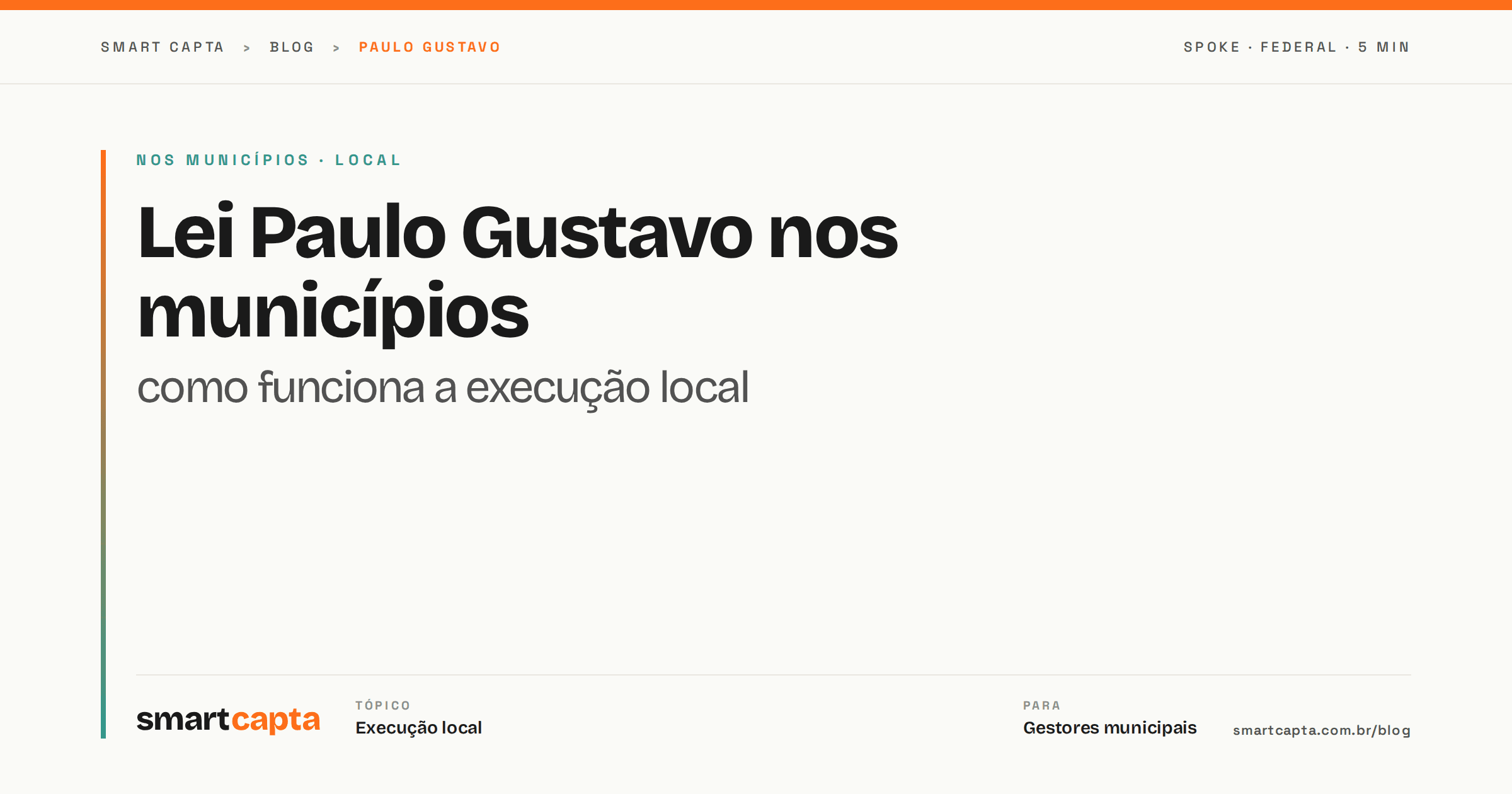 Lei Paulo Gustavo nos municípios — execução local